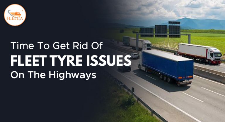 Time to get rid of fleet tyre issues on the highways