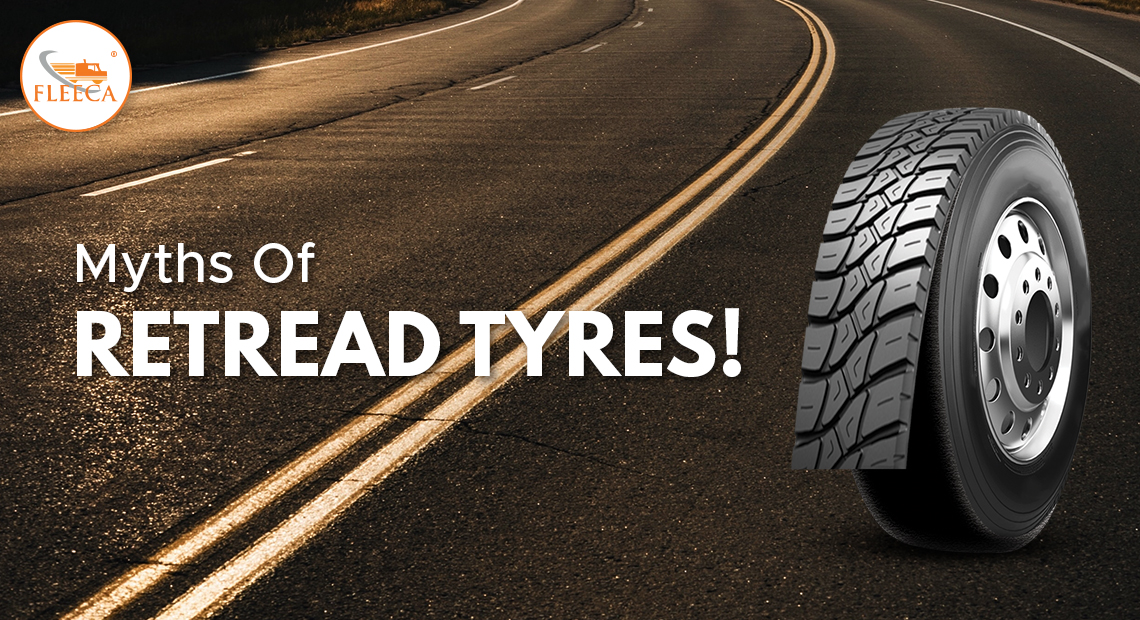 Myths of Retread Tyres!