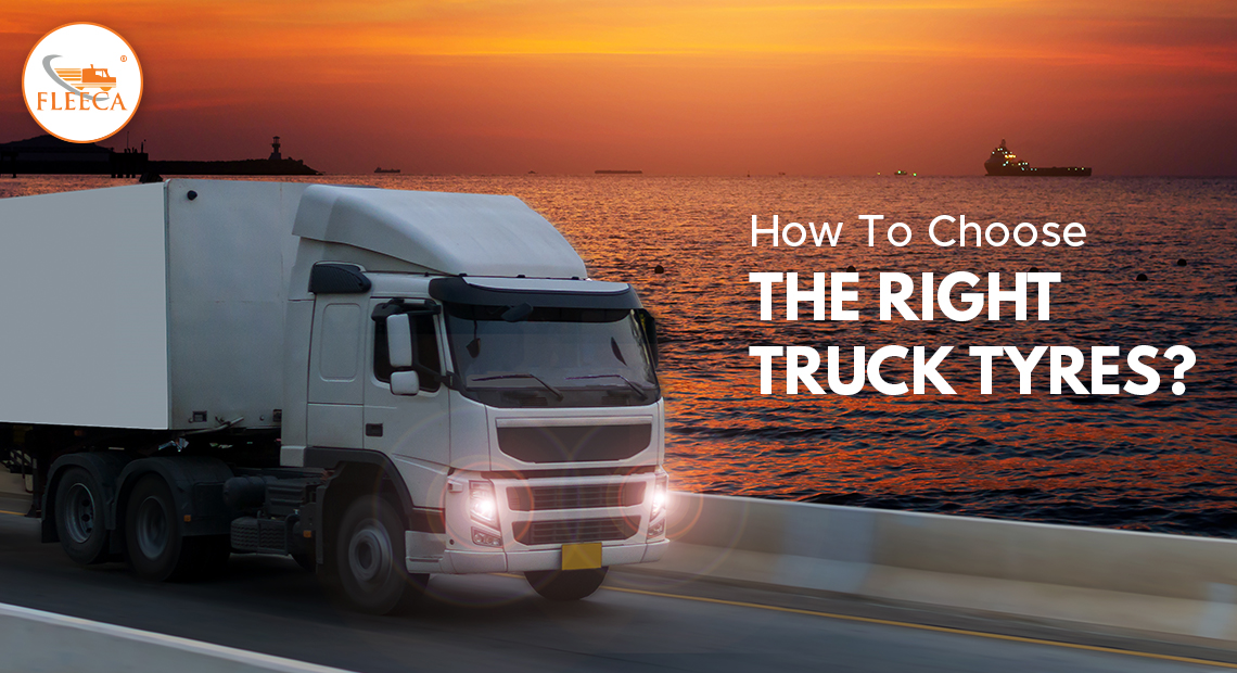 How to Choose Right Tyre for Trucks